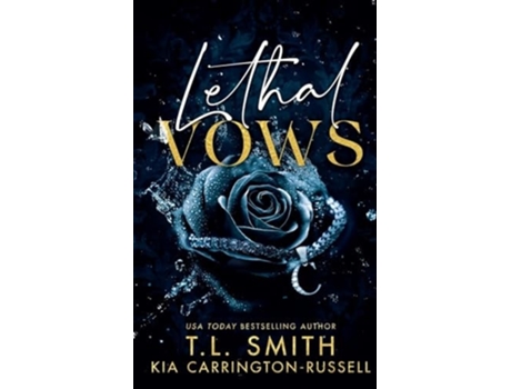 Livro Lethal Vows de Kia Carrington-Russell e Tl Smith (Inglês)