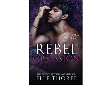 Livro Rebel Obsession de Elle Thorpe (Inglês)