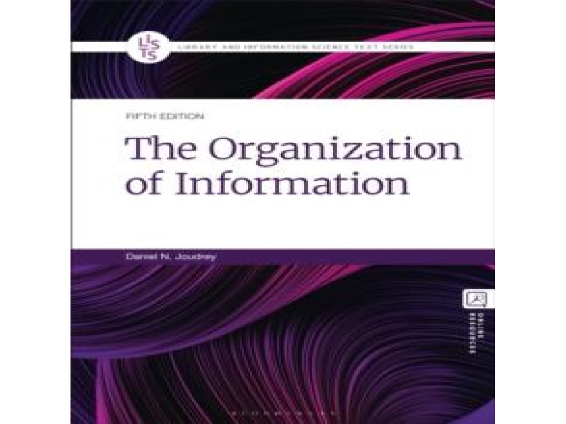 Livro The Organization of Information de Daniel N Joudrey (Inglês)
