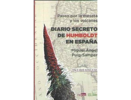 Livro Paseo por la meseta y los volcanes : diario secreto de Humboldt en España de Prólogo por Eduardo Martínez De Pisón, Miguel Ángel Puig-Samper (Espanhol)