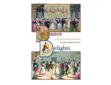 Livro Dance Delights John Gardiner-Garden (Inglês)