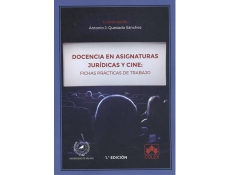 Livro Docencia En Asignaturas Jurídicas Y Cine: Fichas Prácticas De Tra de María Dolores Arias Díaz (Espanhol)