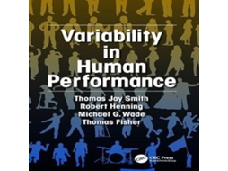 Livro Variability in Human Performance de Thomas J Smith (Inglês)