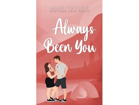 Livro Always Been You de Alex Taylor (Inglês)