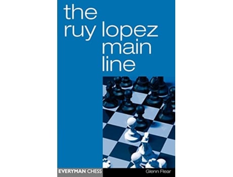 Livro Ruy Lopez Main Line de Glenn Flear (Inglês)