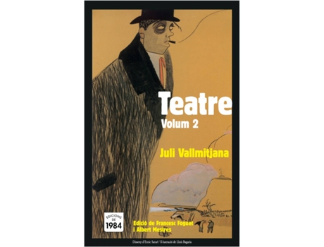 Livro Teatre Volum Ii de Juli Vallmitjana I Colominas (Catalão)