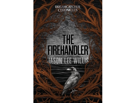 Livro The Firehandler de Jason Lee Willis (Inglês)