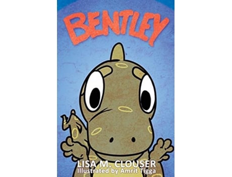 Livro Bentley de Lisa M Clouser (Inglês)