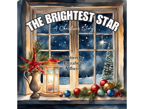 Livro The Brightest Star de Elizabeth M Alfheim (Inglês)