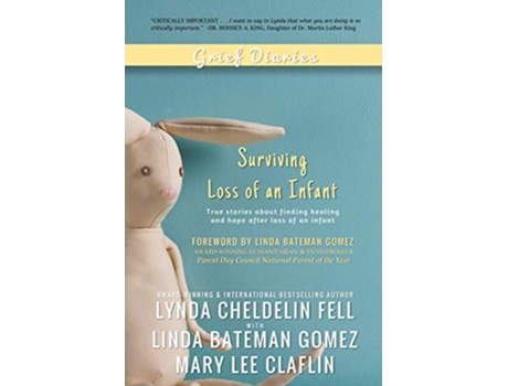 Livro Grief Diaries Loss of an Infant de Lynda Cheldelin Fell, Linda Bateman Gomez et al. (Inglês)