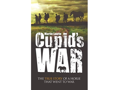 Livro Cupids War de Martin Laurie (Inglês)