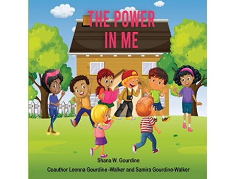 Livro The Power in Me de Shana W Gourdine (Inglês)