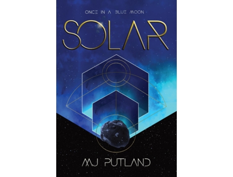 Livro Solar An Event Like This Happens Once In A Blue Moon De Putland, Mj Et Al. (inglês)
