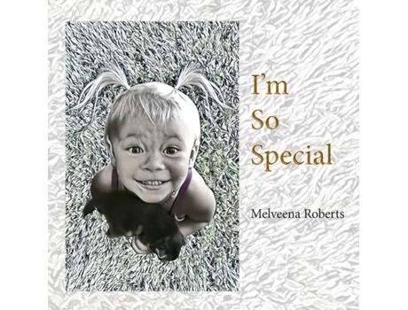 Livro Im So Special De Melveena Roberts (inglês)