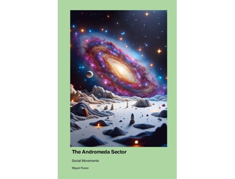 Livro Social Movements in the Andromeda Sector de Miguel Russo (Inglês)