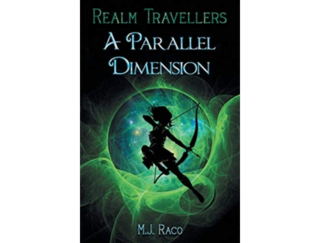 Livro Realm Travellers A Parallel Dimension de M J Raco (Inglês)