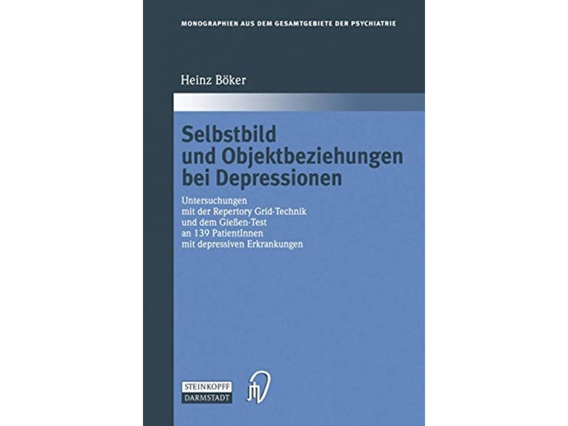 Livro Selbstbild Und Objektbeziehungen Bei Depressionen De Heinz Böker (alemão)