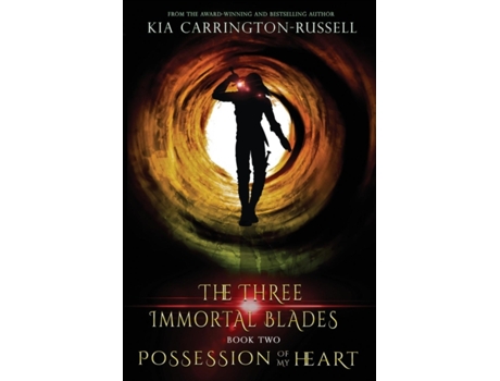 Livro Possession Of My Heart (Three Immortal Blades) Kia Carrington-Russell (Inglês)