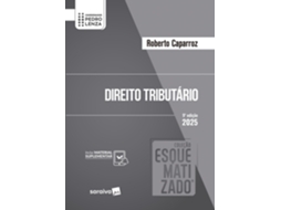 Livro Direito Tributário Coleção Esquematizado- 9 Edição 2025 De Roberto Caparroz (português Do Brasil)
