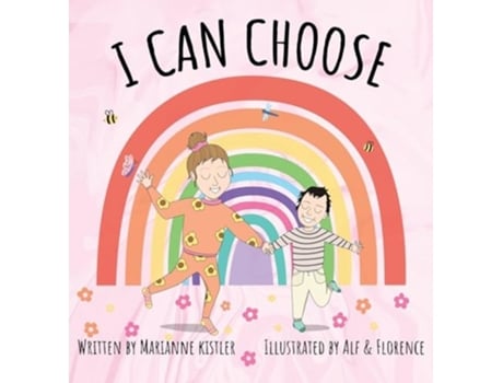 Livro I Can Choose de Marianne Kistler (Inglês)