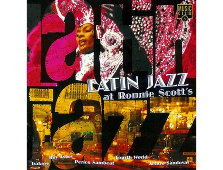 Cd Latin Jazz At Ronnie Scotts Music Club