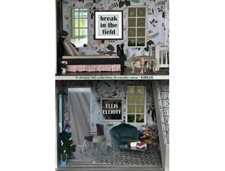 Livro Break in the Field de Ellis Elliott (Inglês)