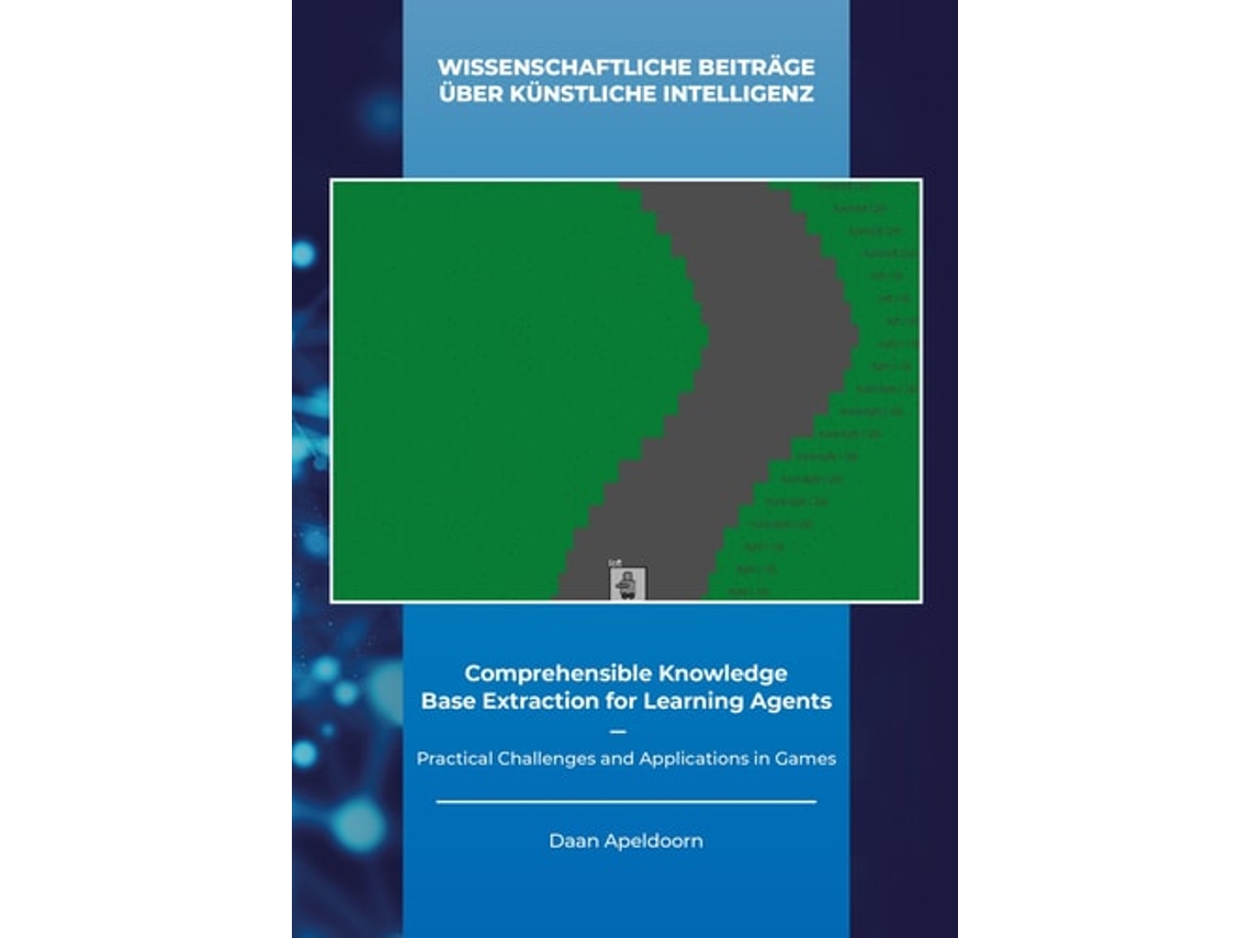 Livro Comprehensible Knowledge Base Extraction For Learning Agents De Daan Apeldoorn (inglês)
