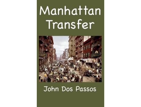 Livro Manhattan Transfer De John Dos Passos (inglês - Capa Dura)