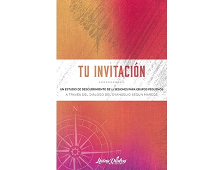 Livro Tu Invitación De John Dannemiller E Irving Stubbs (espanhol)