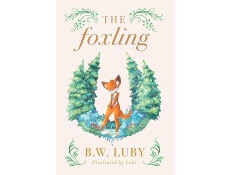 Livro The Foxling De Luby, Byron Et Al. (inglês)