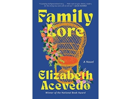 Livro Family Lore de Elizabeth Acevedo (Inglês - Capa Dura)