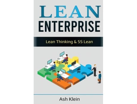 Livro Lean Enterprise Lean Thinking Amp 5s Lean Lean Thinking Amp 5s Lean De Ash Klein (inglês)