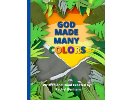 Livro God Made Many Colors de Rachel Benham (Inglês)