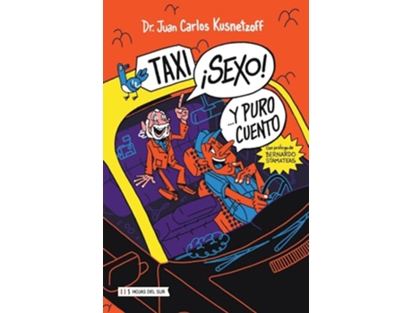 Livro Taxi! Sexo! Y Puro Cuento de Juan Carlos Kusnetzoff (Português)