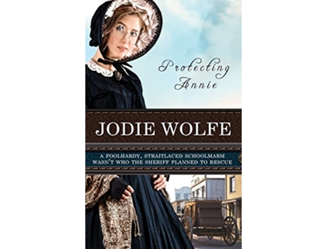 Livro Protecting Annie de Jodie Wolfe (Inglês)