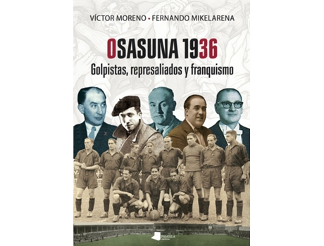 Livro Osasuna 1936 de Victor Moreno (Espanhol)