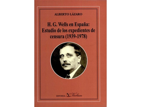Livro H.G. Wells En España de Alberto Lazaro (Espanhol)