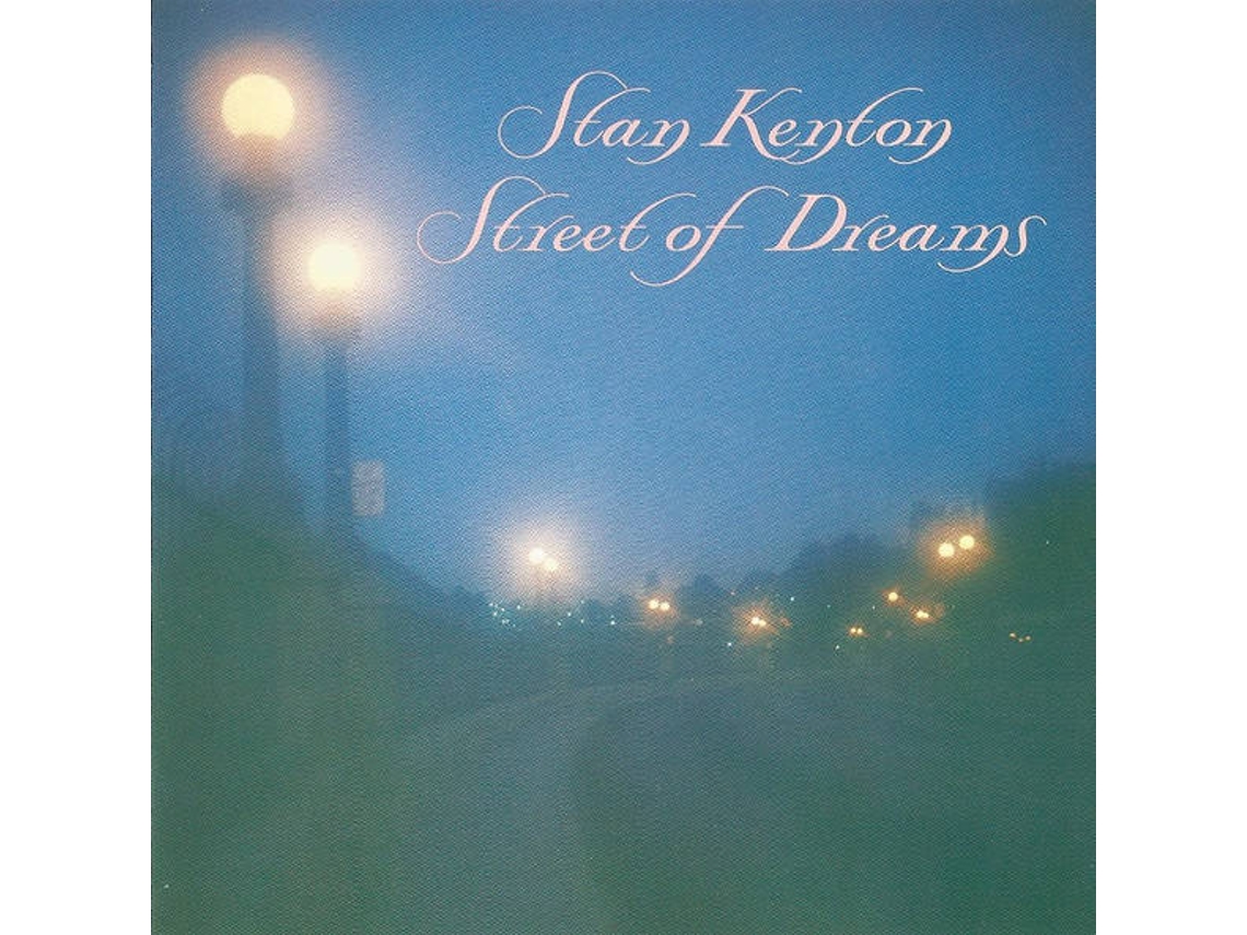 CD Stan Kenton - Street Of Dreams