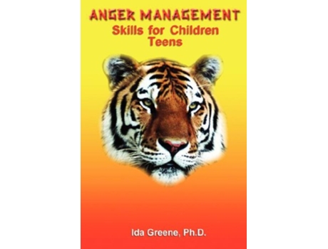 Livro Anger Management Skills for Children Teens de Ph D Ida Greene (Inglês)