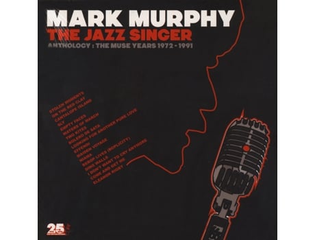 Vinil Mark Murphy - The Jazz Singer (Anthology: The Muse Years 1972-1991)