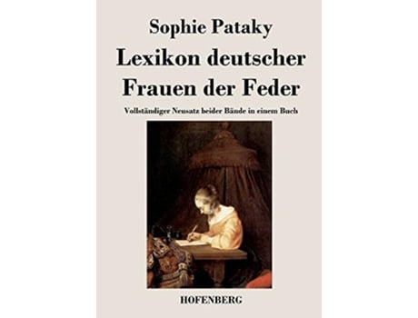 Livro Lexikon Deutscher Frauen Der Feder German Edition de Sophie Pataky (Alemão)