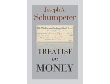 Livro Treatise On Money De Joseph Alois Schumpeter (inglês)