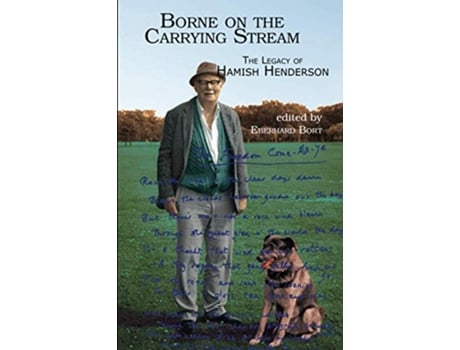 Livro Borne on the Carrying Stream The Legacy of Hamish Henderson de Eberhard Bort (Inglês)