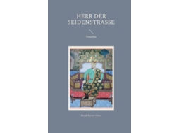 Livro Herr Der Seidenstraßetamerlan De Birgit Furrer-linse (inglês)