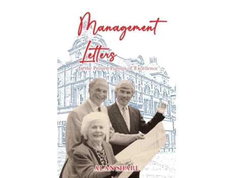 Livro Management Letters In the Proven Pursuit of Excellence de Alan Share (Inglês)