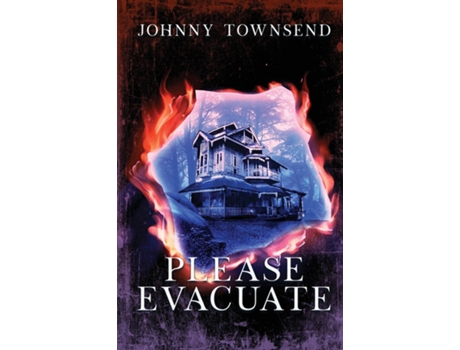 Livro Please Evacuate de Johnny Townsend (Inglês)