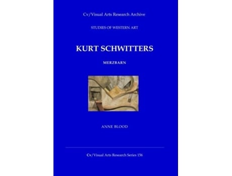 Livro Kurt Schwitters de Anne Blood (Inglês)