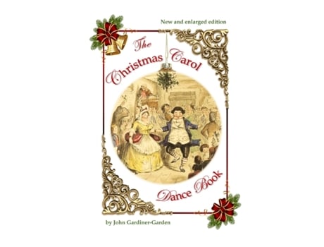 Livro The Christmas Carol Dance Book John Gardiner-Garden (Inglês)