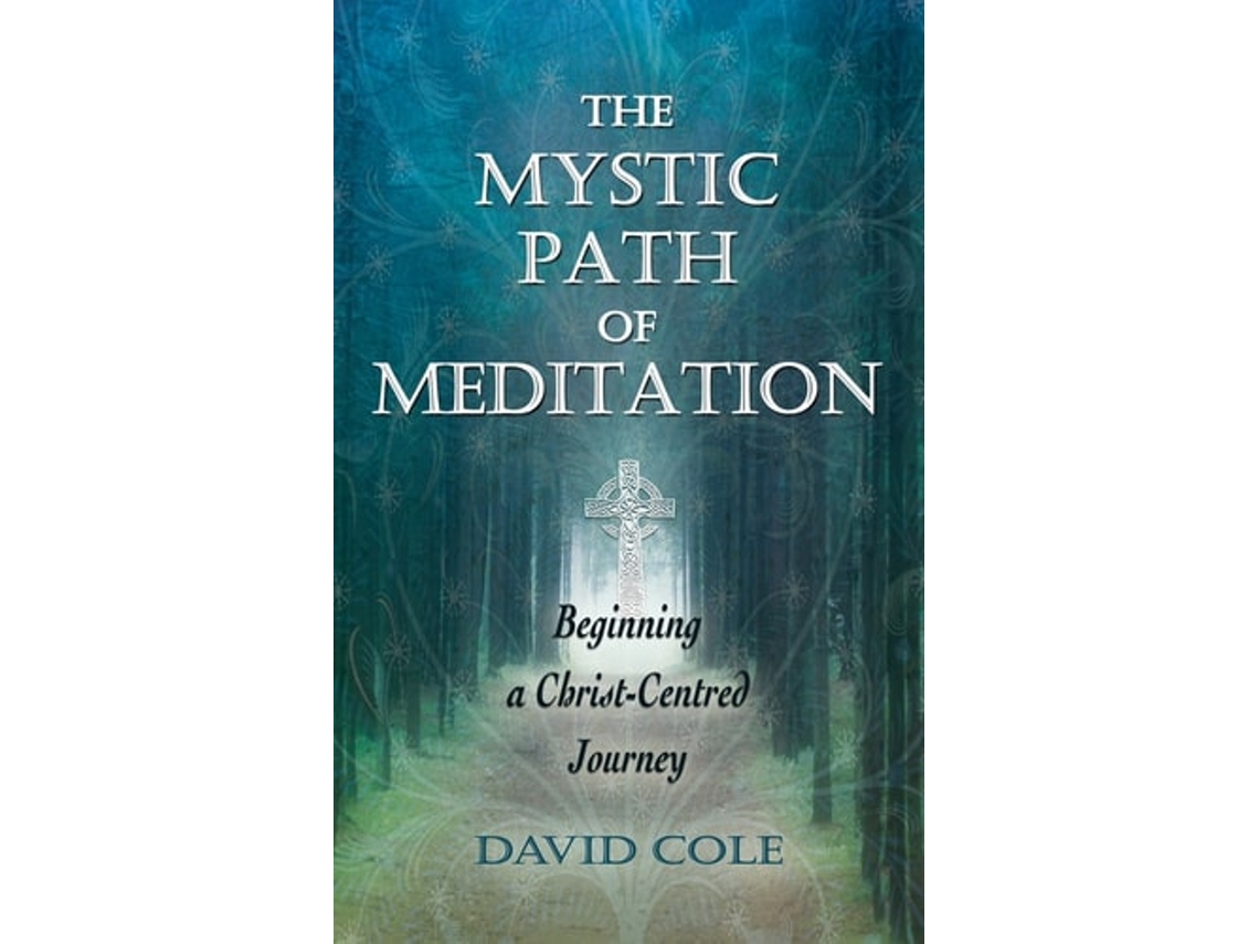 Livro The Mystic Path of Meditation de David Cole (Inglês)