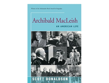Livro Archibald MacLeish de Scott Donaldson (Inglês)